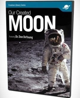 Our Created Moon DVD by Dr. Don DeYoung | AIG - Astronomy
