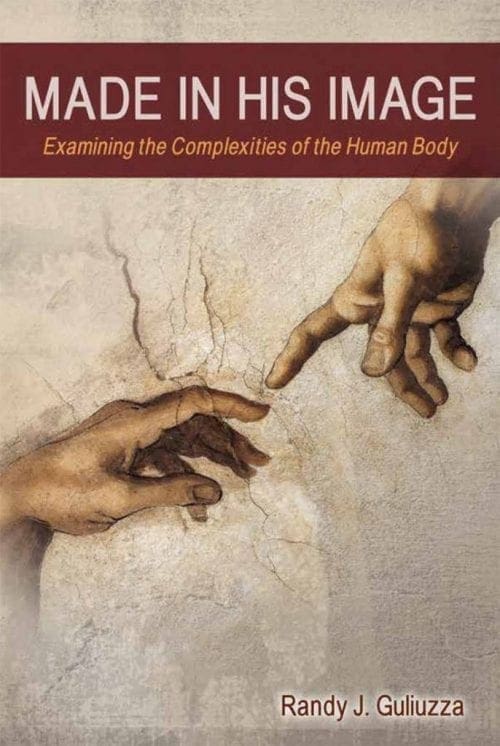 Made In His Image Examinig the Complexities of the Human Body Book