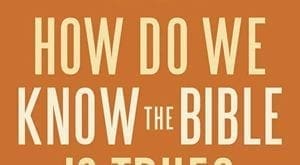 How Do We Know the Bible Is True? Vol. 1 Book by Ken Ham & Bodie Hodge | AIG