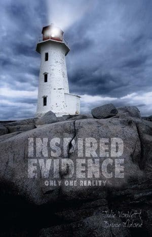 Inspired Evidence: Only One Reality Book