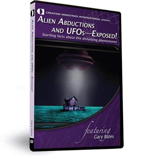 Alien Abductions and UFOs—Exposed!: Startling facts about this disturbing problem DVD by Gary Bates | CMI - Astronomy DVDs
