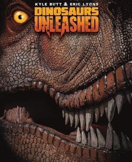 Dinosaurs Unleashed 3rd. Edition Book by Kyle Butt & Eric Lyons | AP