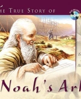 The True Story of Noah's Ark Book by Tom Dooley | MB - Children's Books