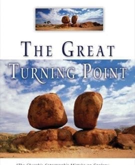 The Great Turning Point The Church’s Catastrophic Mistake on Geology: Before Darwin Book by Dr. Terry Mortenson | MB - History