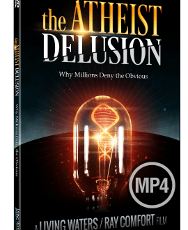 The Atheist Delusion Why Millions Deny The Obvious DVD