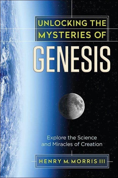Unlocking The Mysteries of Genesis Book