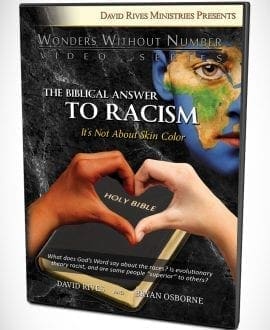 The Biblical Answer To Racism - It's Not About Skin Color DVD