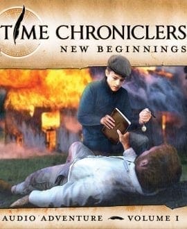 TIME CHRONICLERS - Audio Adventure - Vol. 1 DOWNLOAD | Pat Roy | Creation Quest