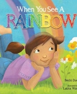 When You See A Rainbow