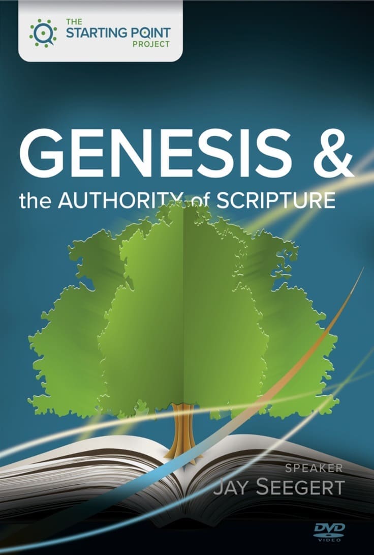 Genesis & The Authority of Scripture DVD with Jay Seegert