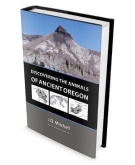 Discovering the Animals of Ancient Oregon Book