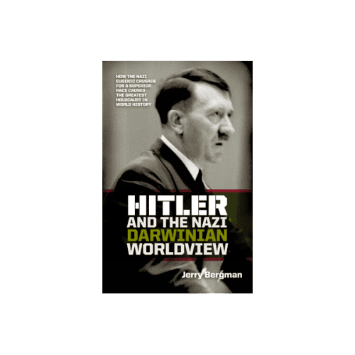 HItler And The Nazi Darwinian Worldview Book