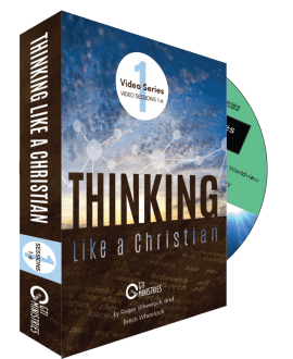 Thinking Like A Christian DVD Series #1