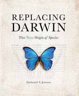 Replacing Darwin: The New Origin of Species