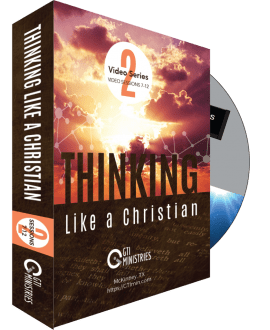 Thinking Like A Christian DVD Series #2