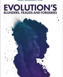 Evolution's Blunders, Frauds and Forgeries Book
