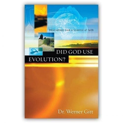 Did God Use Evolution? Observations from a Scientist of Faith Book