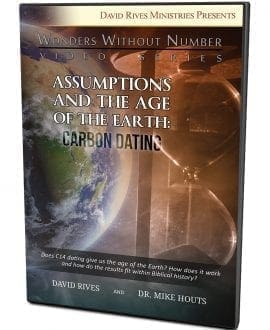 Assumptions and the Age of the Earth: Carbon Dating DVD