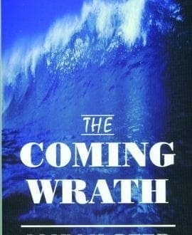 The Coming Wrath