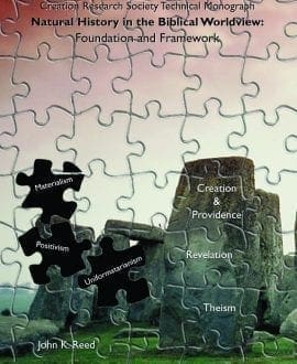 Natural History in the Biblical Worldview: Foundation and Framework