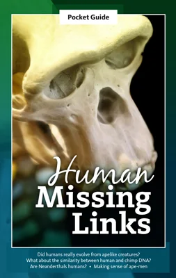 Human Missing Links Pocket Guide
