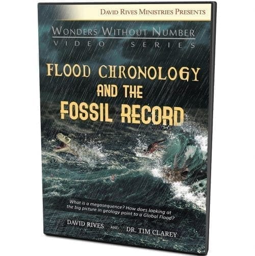 Flood Chronology and the Fossil Record DVD