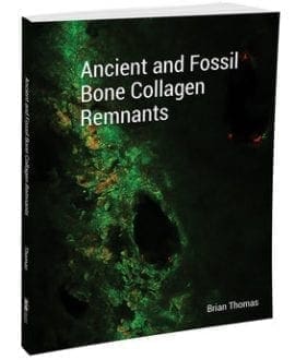 Ancient and Fossil Bone Collagen Remnants Book