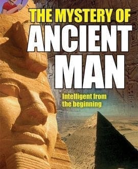 The Mystery of Ancient Man - Intelligent from the beginning Booklet