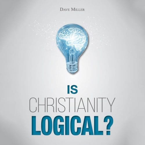 Is Christianity Logical? Book