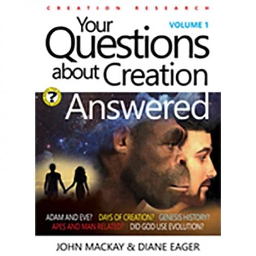 your questions about creation answered book
