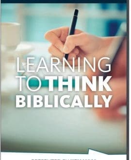 Learning to Think Biblically DVD