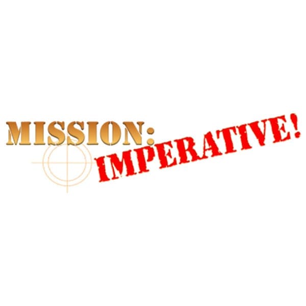 Mission Imperative - Mike Snavely
