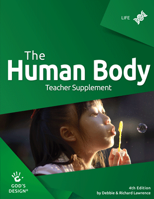 God’s Design for Life: The Human Body Teacher Supplement