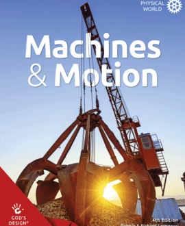 Machines & Motion - God's Design | AIG