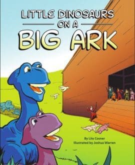 Little Dinosaurs on a Big Ark | CMI