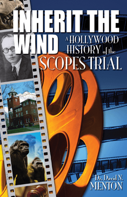 Inherit the Wind - A Hollywood History of the Scopes Trial - Book | AIG