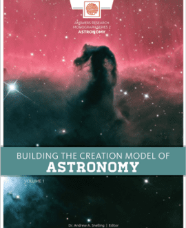 Building the Creation Model of Astronomy Vol. 1 -Book | AIG