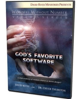 DNA - GOD'S FAVORITE SOFTWARE | DAVID RIVES AND DR. CHUCK THURSTON, M.D. | WONDERS WITHOUT NUMBER VIDEO