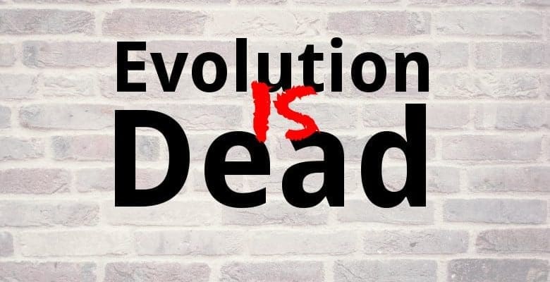 Evolution Is Dead! Take That, Nietzsche! -by David Rives