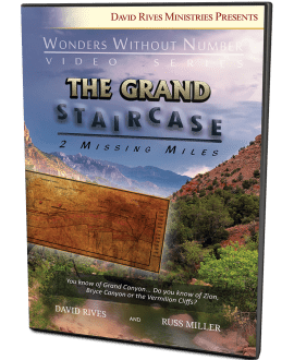The Grand Staircase - 2 Missing Miles | David Rives and Russ Miller | Wonders Without Number Video