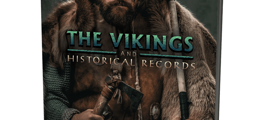 The Vikings and Historical Records | David Rives and Dr. James J.S. Johnson | Wonders Without Number Video