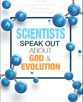 Scientists Speak Out About God & Evolution Book