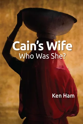Cain's Wife: Who Was She 1