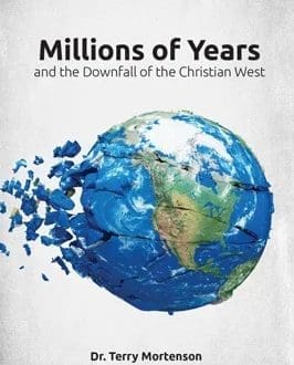 Millions of Years and the Downfall of the Christian West