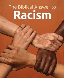 The Biblical Answer to Racism