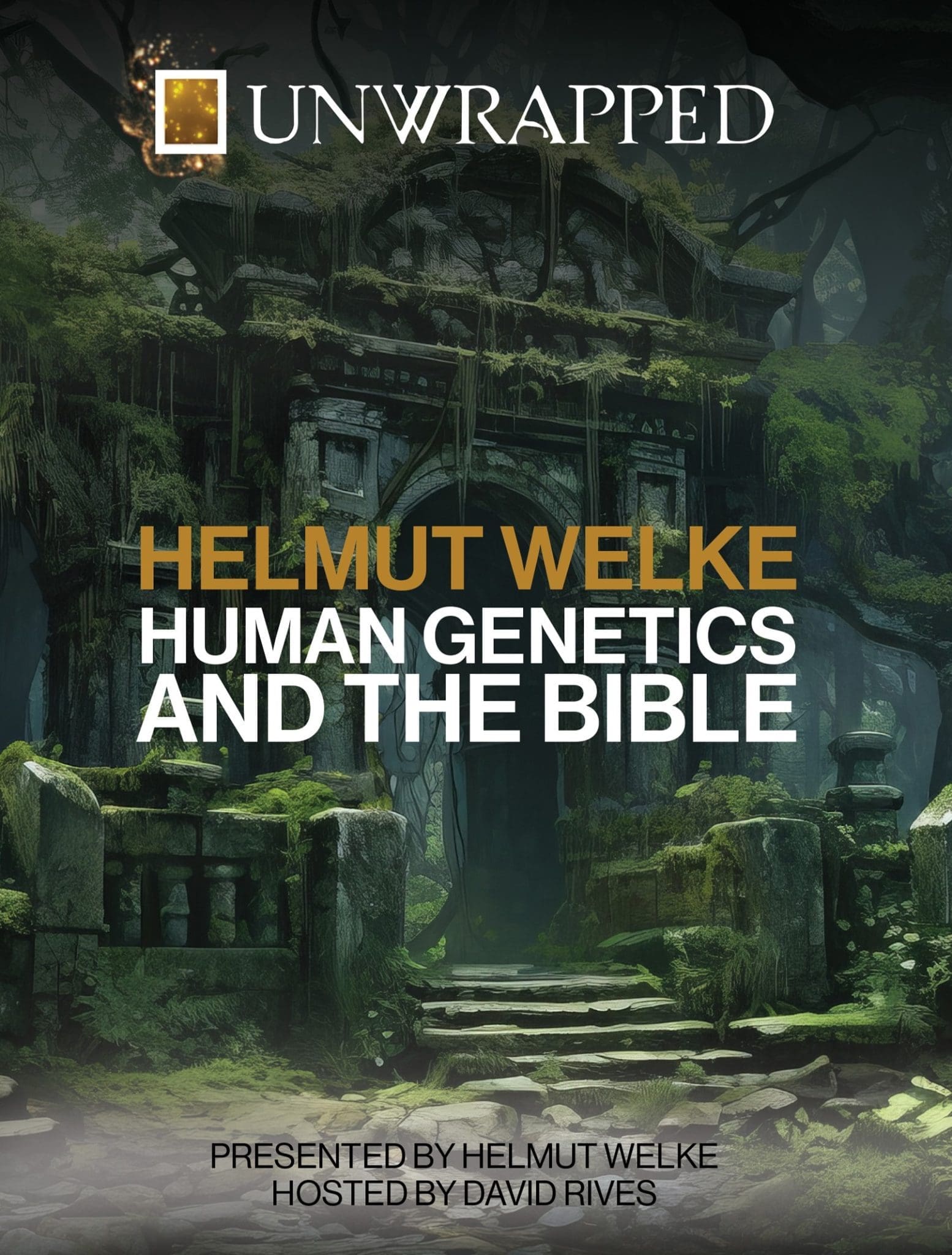 UNWRAPPED: Human Genetics and the Bible