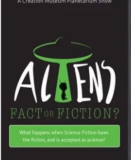 Aliens Fact or Fiction