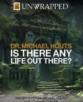 Unwrapped: Is There Any Life Out There?