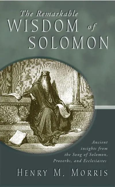 Remarkable Wisdom of Solomon
