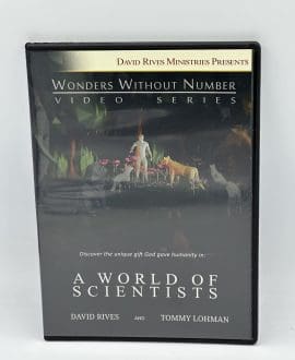 A World of Scientists DVD by David Rives & Tommy Lohman | Wonders Without Number Video